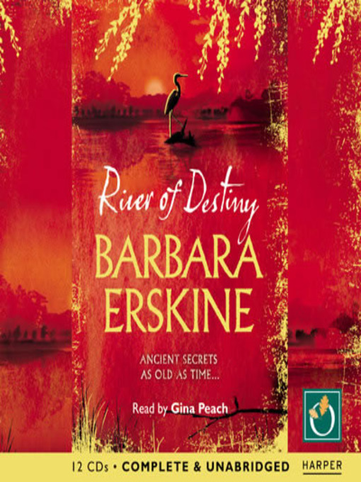 Title details for River Of Destiny by Barbara Erskine - Available